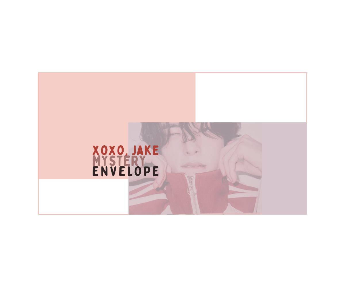 XOXO, Jake Mystery Envelope